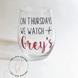 På torsdagens ser vi Grey's Wine Glass