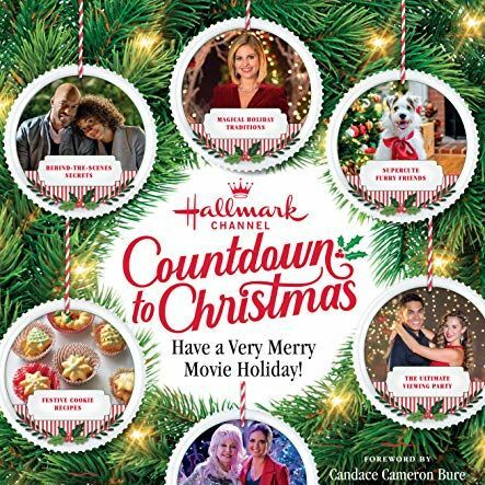 Hallmark Channel Countdown to Christmas: Have a Very Merry Movie Holiday